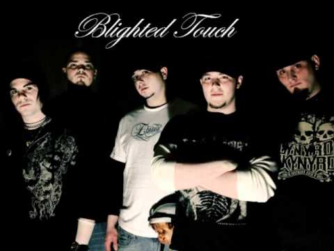 Blighted Touch: Your Mothers Cunt