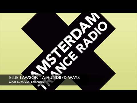 Ellie Lawson - A Hundred Ways (Matt Bukovski Remix) + Lyrics