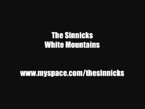 The Sinnicks - White Mountains