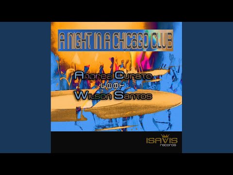 A Night In A Chicago Club (Deep Journey Mix)
