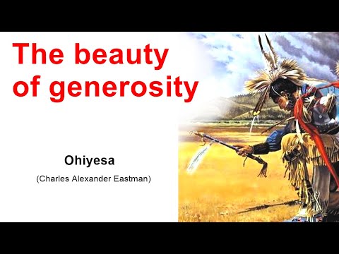 The beauty of generosity_Ohiyesa (Charles Alexander Eastman)