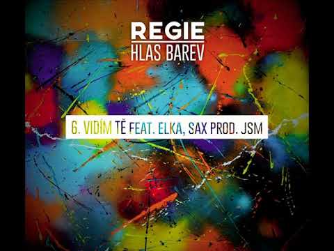 Regie - Vidím tě feat. eLKa, Sax