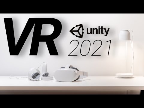 How to Start a VR Game using Unity 2021