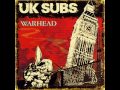 UK Subs Warhead 2008 new version 