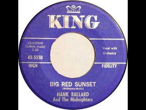Hank Ballard and the Midnighters "Big Red Sunset"