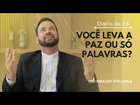 Você leva a paz ou só palavras? | Diário de Fé (Lc 10,1-9)