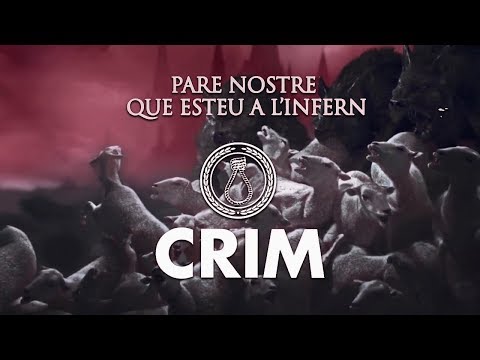 CRIM - Pare Nostre Que Esteu A l'Infern (Video Lyric)