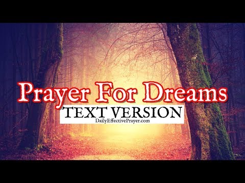 Prayer For Dreams (Text Version - No Sound)