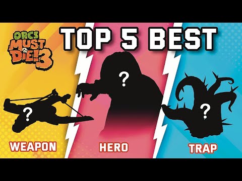Best way to fight the Orcs (Weapon + Hero + Trap) - Orcs Must Die! 3