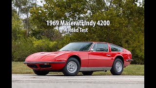 1969 Maserati Indy 4200: Road Test