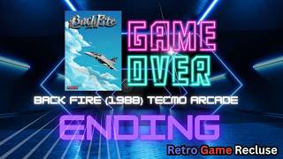 Back Fire (1988) Tecmo shmup arcade ending [Retro Gaming]