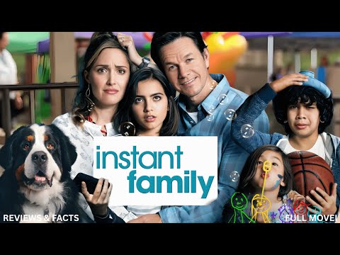 Instant Family (2025) Full Movie🎥 | Hollywood Family Comedy-Drama of Love & Parenthood ❤️
