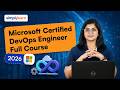MICROSOFT AZURE DEVOPS ENGINEER FULL COURSE 2026 [FREE] | MICROSOFT AZ ..