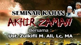 Download lagu SEMINR AKHIR ZAMAN || Ust. Zulkifli Muhammad Ali, Lc mp3 Download lagu SEMINR AKHIR ZAMAN || Ust. Zulkifli Muhammad Ali, Lc mp3