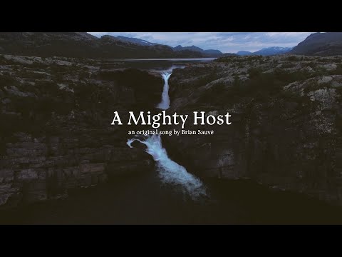 A Mighty Host - Brian Sauvé