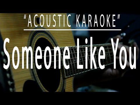 Someone like you - Adele (Acoustic karaoke)