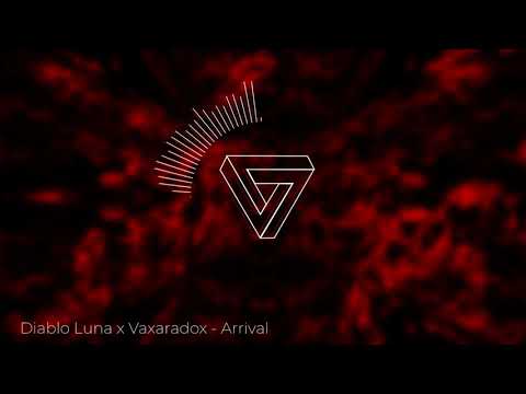 [Deathstep] Diablo Luna x Vaxaradox - Arrival