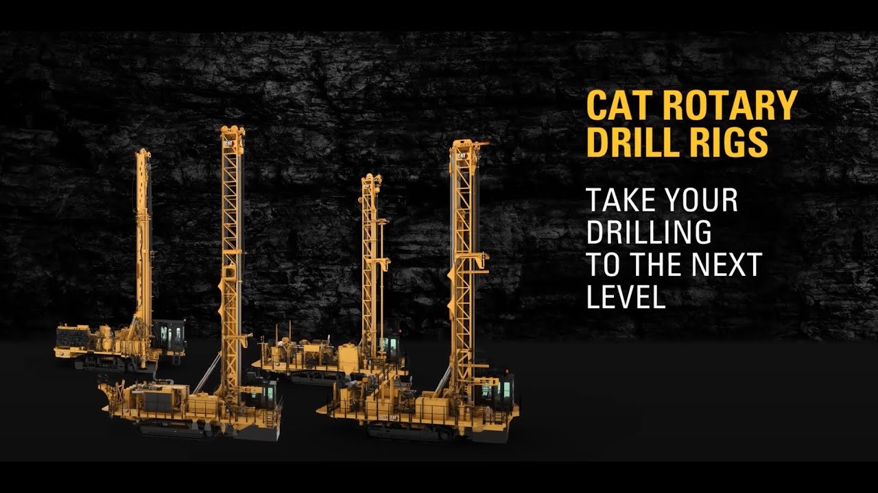 Cat Rotary Drill Rigs —— Next Level
