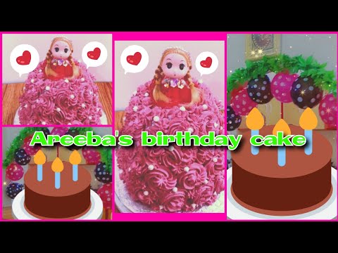 Areeba's Birthday cake ll Pineapple Doll Cake ll Vanilla Sponge Cake ll Recipe By Areeba Ka Kitchen
