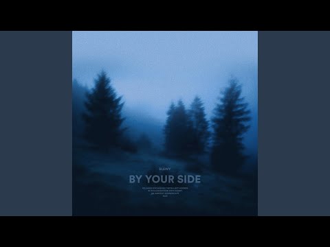 by your side