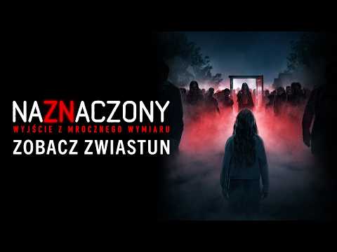 Naznaczony: Wyjście z mrocznego wymiaru – zwiastun