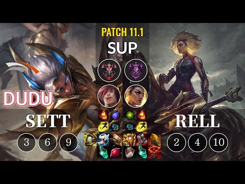 HLE DuDu Sett vs Rell Sup - KR Patch 11.1