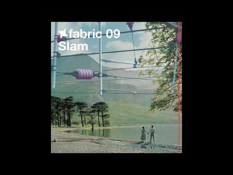 Fabric 09 - Slam (2003) Full Mix Album