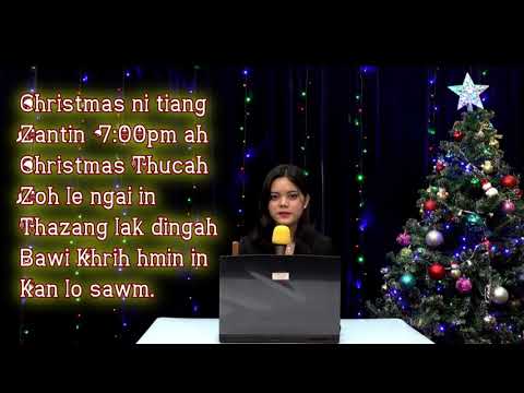 Nitin Christmas Thucah (3): Jesuh Suahnak Cithlahtu Pawl Lakih Minu Pawl