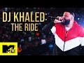 DJ Khaled The Ride Full Episode