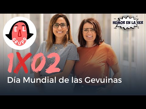 El Grupo 1x02 - Día Mundial de las Gevuinas