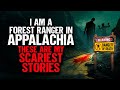I M A Forest Ranger In Appalachia These Are My SCARIEST Stories