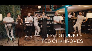 Hay Studio - Tes Chkhroves (2025)