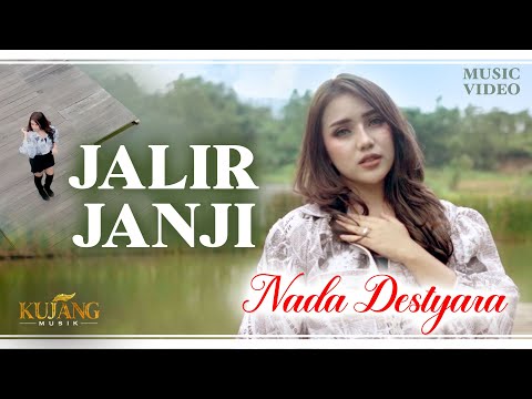 JALIR JANJI - Nada Destyara (Official Music Video)