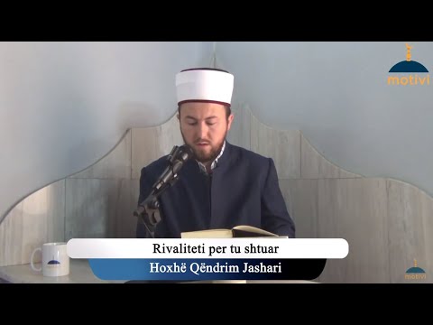 Rivaliteti per tu shtuar - Xhumaja 28.08.2020