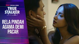 Download lagu Episode 2 True Stalker | Highlight Part 2 mp3 Download lagu Episode 2 True Stalker | Highlight Part 2 mp3