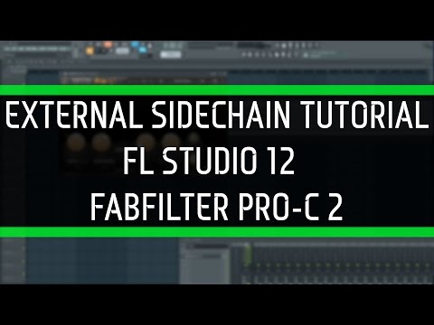 How To Sidechain Compress In FL Studio 12 Using Fabfilter Pro-C 2 (Intermediate)
