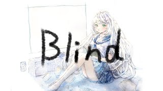 Blind / 可不　OffVocal ver.