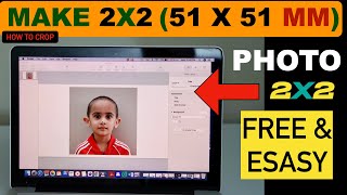 How to Make a 2x2 (51 x 51 mm) PASSPORT Size Photo with Mac in 2 Minutes.