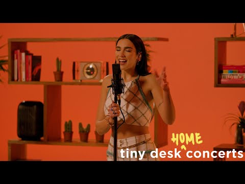 Dua Lipa: Tiny Desk (Home) Concert