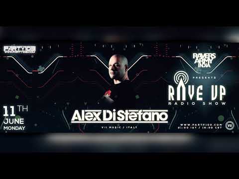 Rave Up Radio 011 - Alex Di Stefano In The Mix