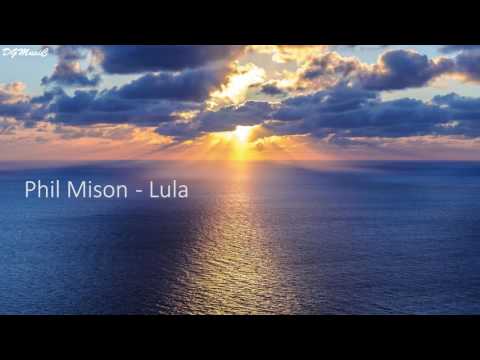 Phil Mison - Lula