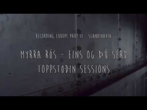Myrra Rós - Eins og þú sérð (Recording Europe)