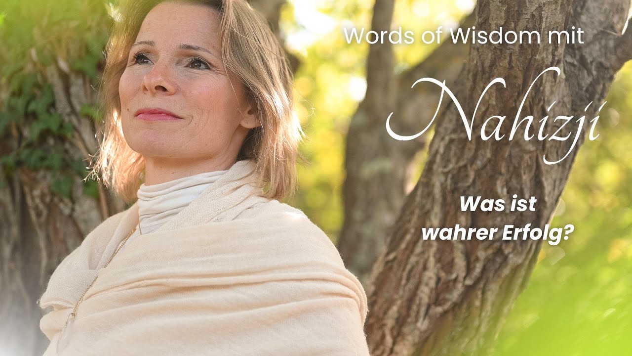 Was ist wahrer Erfolg? | Words of Wisdom mit Nahizji