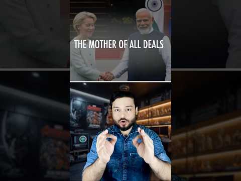 India ROCKS! 2 BILLION People & ‘ONE’ Deal! HUGE Trade Deal Between INDIA & EU-  FTA #shorts