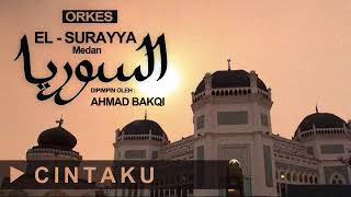 Download lagu El Surayya Medan - Cintaku / Walau Engkau Putuskan Cintaku mp3