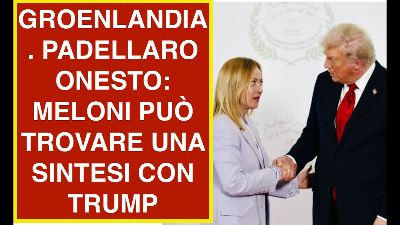 GROENLANDIA. PADELLARO ONESTO: MELONI PUÒ TROVARE UNA SINTESI CON TRUMP