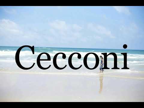 How To Pronounce Cecconi🌈🌈🌈🌈🌈🌈Pronunciation Of Cecconi