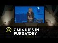 7 Minutes In Purgatory Maria Bamford Uncensored