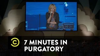 7 Minutes in Purgatory - Maria Bamford - Uncensored