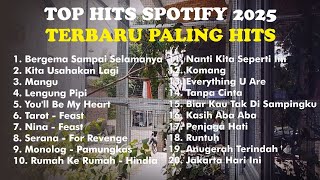 Download lagu Top Hits Spotify Indonesia 2025 | Top Spotify Indonesia 2025 | Lagu Hits Spotify 2025 | Lagu Terbaru mp3